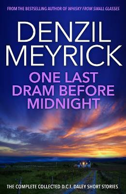 One Last Dram Before Midnight(English, Electronic book text, Meyrick Denzil)