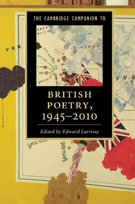 The Cambridge Companion to British Poetry, 1945-2010(English, Paperback, unknown)