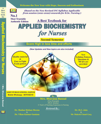 A Best Textbook for APPLIED BIOCHEMISTRY for Nurses Second Semester(Paperback, Mrs. Bhavana Bansal)