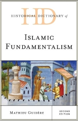 Historical Dictionary of Islamic Fundamentalism(English, Hardcover, Guidere Mathieu)