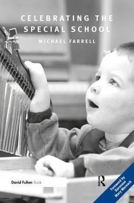 Celebrating the Special School(English, Hardcover, Farrell Michael)