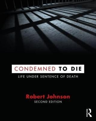 Condemned to Die(English, Paperback, Johnson Robert)