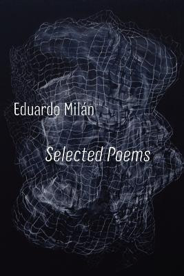 Selected Poems(English, Paperback, Milan Eduardo)