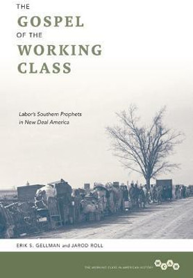 The Gospel of the Working Class(English, Paperback, Gellman Erik S.)