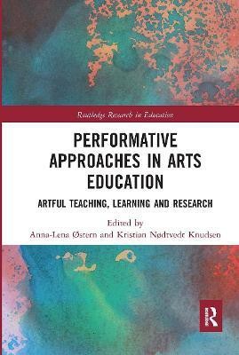 Performative Approaches in Arts Education(English, Paperback, unknown)