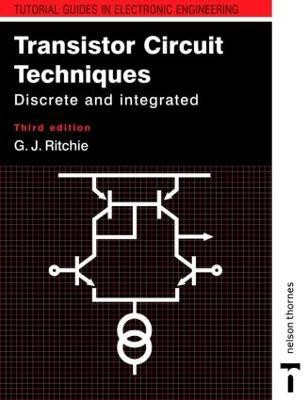 Transistor Circuit Techniques(English, Paperback, Ritchie Gordon J.)