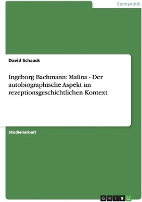 Ingeborg Bachmann(German, Paperback, Schaack David)