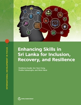 Enhancing Skills in Sri Lanka for Inclusion, Recovery, and Resilience(English, Paperback, Sosale Shobhana)