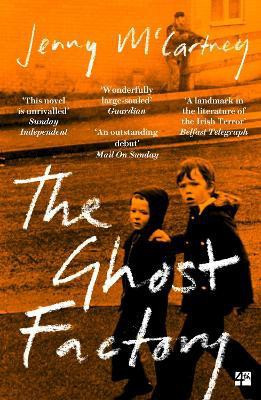 The Ghost Factory(English, Paperback, McCartney Jenny)