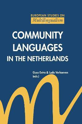 Community Languages in the Netherlands(English, Electronic book text, unknown)