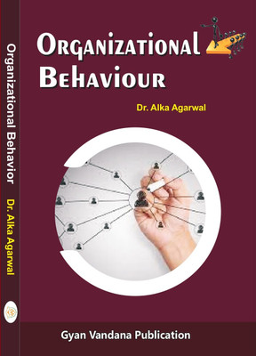 Organizational Behaviour(Paperback, Dr. Alka Agarwal)
