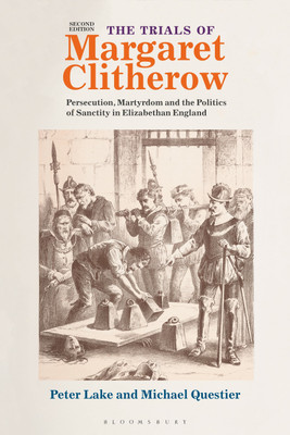 The Trials of Margaret Clitherow(English, Paperback, Lake Peter Professor)