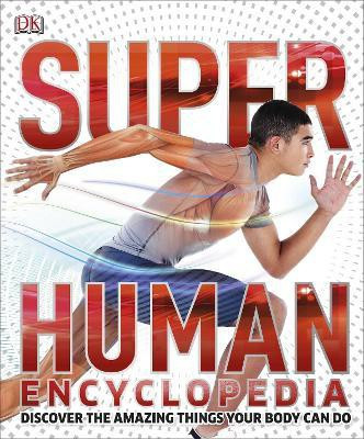 Super Human Encyclopedia(English, Hardcover, DK)