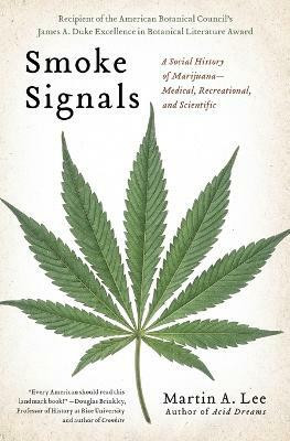 Smoke Signals(English, Paperback, Lee Martin A.)