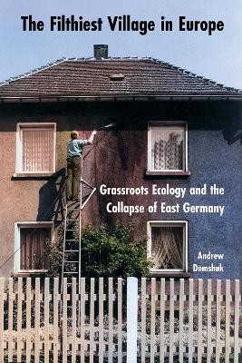 The Filthiest Village in Europe(English, Paperback, Demshuk Andrew)