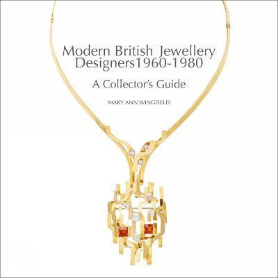 Modern British Jewellery Designers 1960-1980(English, Hardcover, Wingfield Mary Ann)