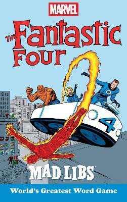 Marvel's The Fantastic Four Mad Libs(English, Paperback, Snider Brandon T.)