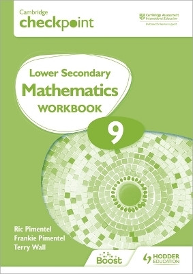 Cambridge Checkpoint Lower Secondary Mathematics Workbook 9(English, Paperback, Pimentel Frankie)