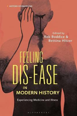 Feeling Dis-ease in Modern History(English, Electronic book text, unknown)