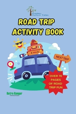 Hidden Hollow Tales Road Trip Activity Book(English, Paperback, unknown)