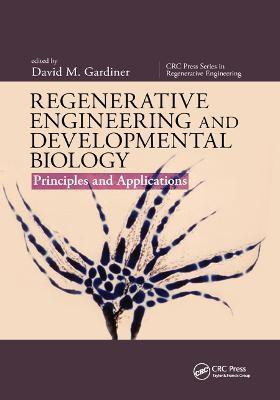 Regenerative Engineering and Developmental Biology(English, Paperback, unknown)
