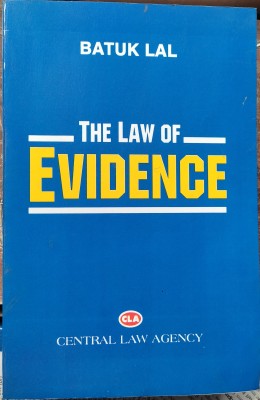 The Law of Evidence  - The law of evindece by Batuk lal(Paperback, Batuk lal)