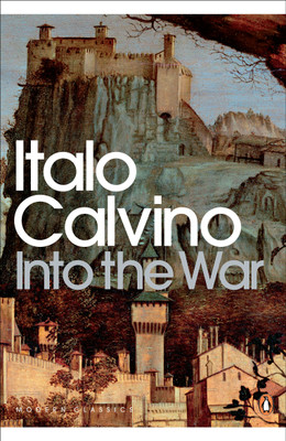 Into the War(English, Paperback, Calvino Italo)