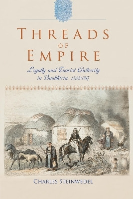 Threads of Empire(English, Hardcover, Steinwedel Charles R.)