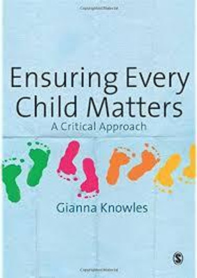 Ensuring Every Child Matters(English, Hardcover, Knowles Gianna)