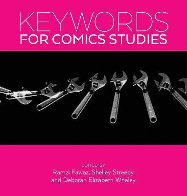 Keywords for Comics Studies(English, Electronic book text, unknown)