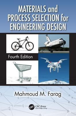 Materials and Process Selection for Engineering Design(English, Paperback, Farag Mahmoud M.)