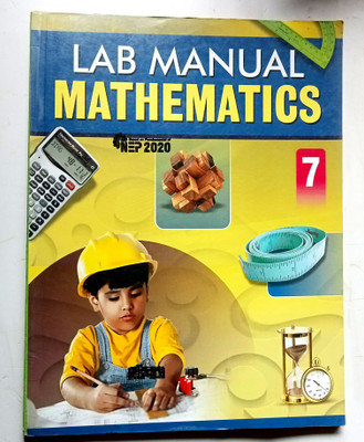 LAB MANUAL MATHEMATICS CLASS-7(Paperback, Laxman Singh)