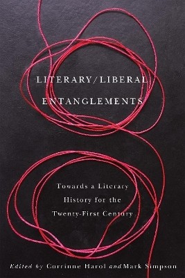 Literary / Liberal Entanglements(English, Electronic book text, unknown)