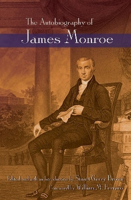 The Autobiography of James Monroe(English, Hardcover, unknown)