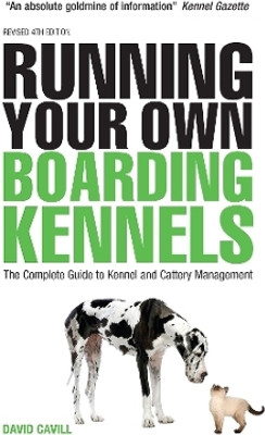 Running Your Own Boarding Kennels(English, Paperback, Cavill David)