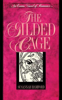 The Gilded Cage(English, Paperback, Bamford Susannah)