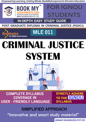 IGNOU MLE 11 Criminal Justice System Study Material (In Depth Guide) For Ignou Student(Paperback, BMA Publication)