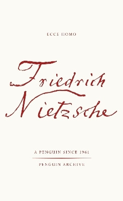 Ecce Homo(English, Paperback, Nietzsche Friedrich)