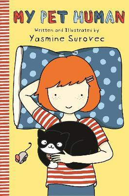 My Pet Human(English, Paperback, Surovec Yasmine)