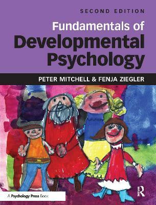 Fundamentals of Developmental Psychology(English, Paperback, Mitchell Peter)