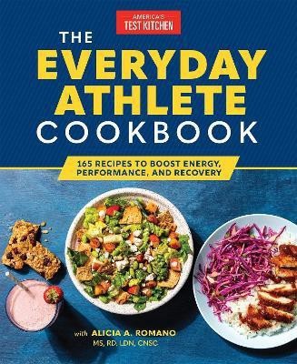 The Everyday Athlete Cookbook(English, Paperback, America's Test Kitchen)