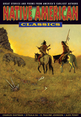 Graphic Classics Volume 24: Native American Classics(English, Paperback, Eastman Charles Alexander)