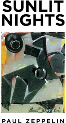 Sunlit Nights(English, Paperback, Zeppelin Paul)