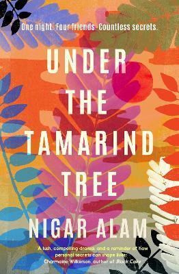 Under the Tamarind Tree(English, Hardcover, Alam Nigar)