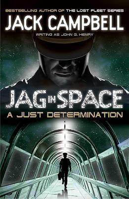 JAG in Space - A Just Determination (Book 1)(English, Paperback, Campbell Jack)