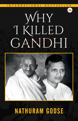 Why I Killed Gandhi(Paperback, Nathuram Godse)