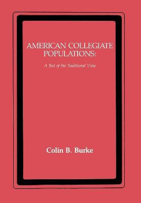 American Collegiate Populations(English, Hardcover, Burke Colin)