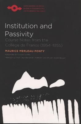 Institution and Passivity(English, Paperback, Merleau-Ponty Maurice)