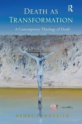 Death as Transformation(English, Paperback, Novello Henry L.)