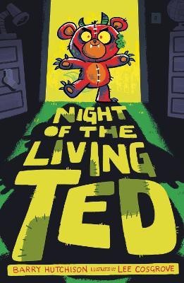 Night of the Living Ted(English, Paperback, Hutchison Barry)